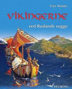 Vikingerne Ved Ruslands Vugge