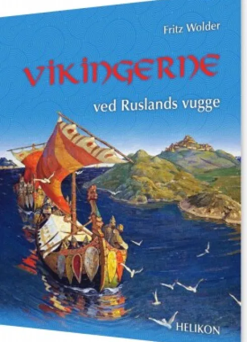 Vikingerne Ved Ruslands Vugge