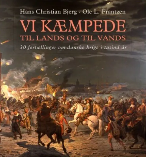 Vi Kæmpede Til Lands Og Til Vands