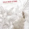 Vild Med Sting