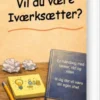 Vil Du Være Iværksætter?