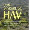 Vort Moderlige Hav