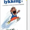 Vær Lykkelig!