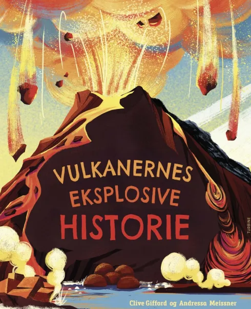 Vulkanernes Eksplosive Historie