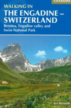 Walking In The Engadine - Switzerland
