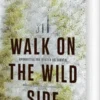 Walk On The Wild Side