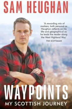 Waypoints: My Scottish Journey