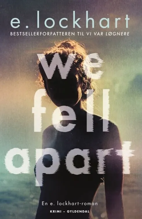 We Fell Apart