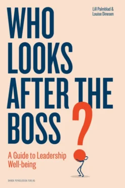 Who Looks After The Boss?