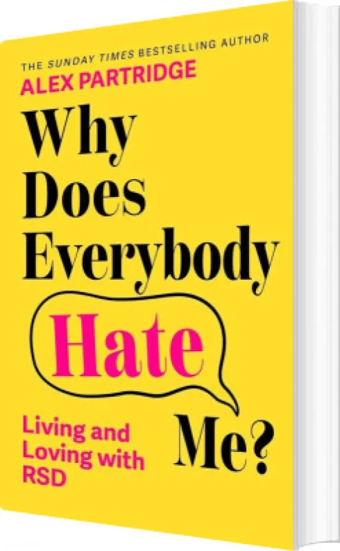 Why Does Everybody Hate Me?