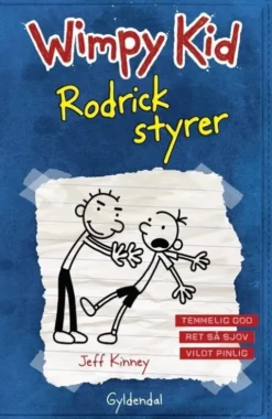 Wimpy Kid 2 - Rodrick Styrer