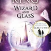 Wizard And Glass