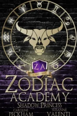 Zodiac Academy 4 - Shadow Princess
